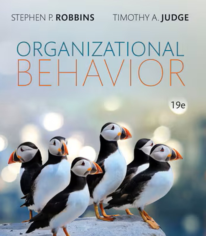 Organizational Behavior 19th edition Stephen P. Robbins Test bank