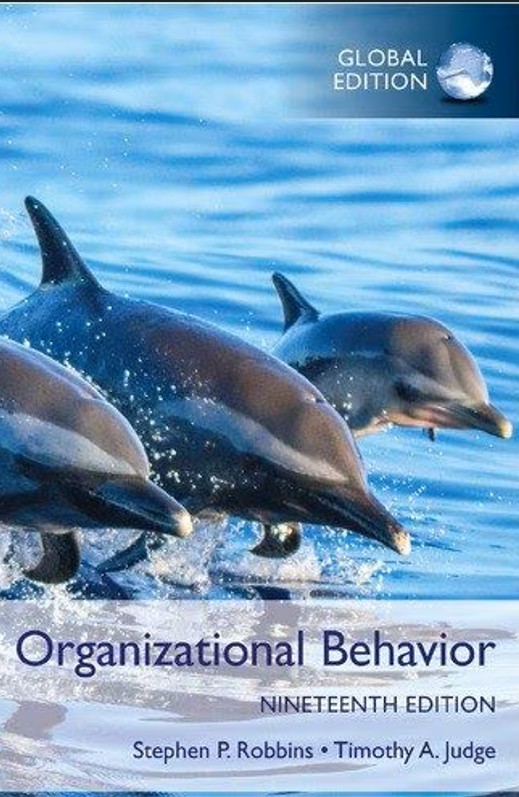 Organizational Behavior Global Edition 19th Edition Stephen P. Robbins Test bank