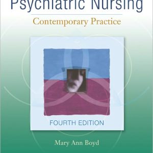 Psychiatric Nursing Contemporary Practice 4th edition by Boyd Test bank