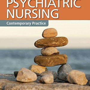 Psychiatric Nursing Contemporary Practice Sixth Edition Boyd Test bank