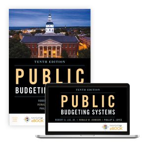 Public Budgeting Systems Tenth Edition Robert D. Lee Test bank