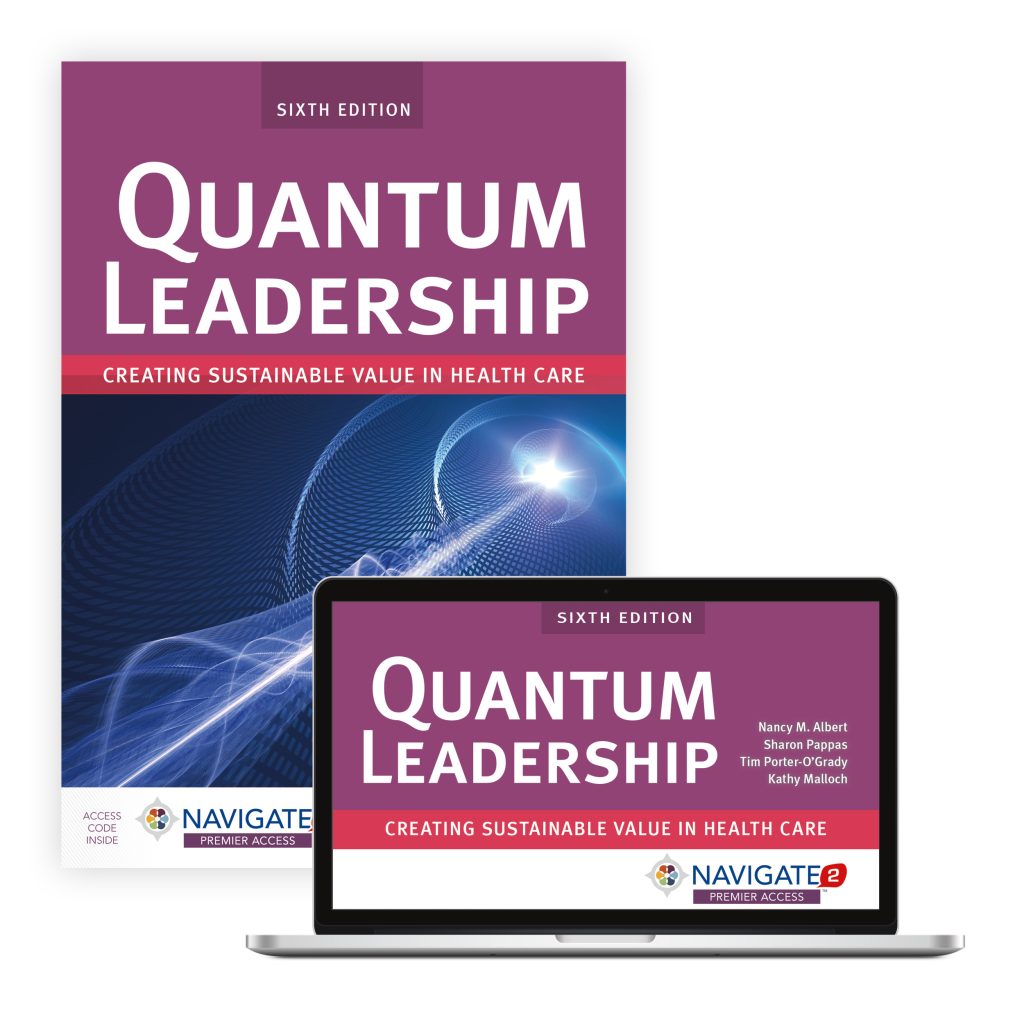 Quantum Leadership Creating Sustainable Value in Health Care Sixth ...