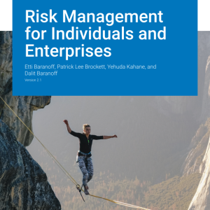 Risk Management for Individuals and Enterprises Version 2.1 By Etti Baranoff Instructor Manual