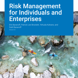 Risk Management for Individuals and Enterprises Version 3.0 By Etti Baranoff Instructor Manual