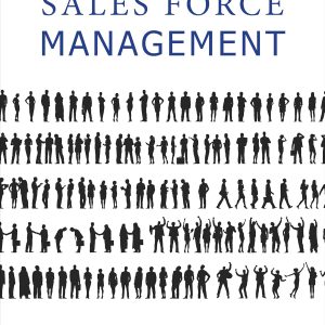 Sales Force Management Gregory Rich Instructors manual