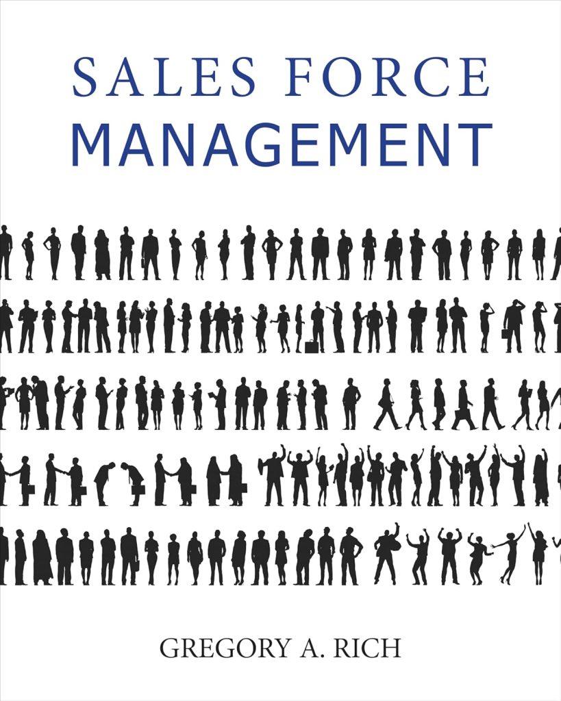 Sales Force Management Gregory Rich Instructors manual