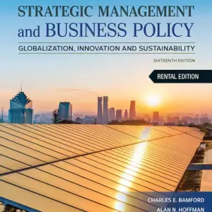 Strategic Management and Business Policy 16th edition Charles Bamford Test bank