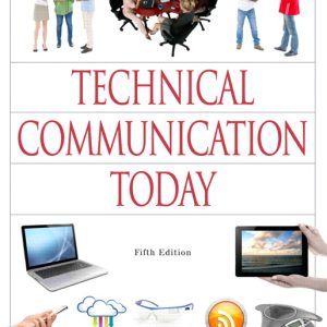 Technical Communication Today 5th Edition Richard Johnson-Sheehan Instructor manual