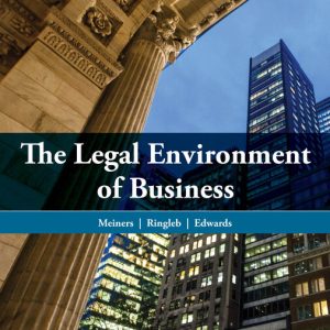 The Legal Environment of Business 15th Edition by Roger E. Meiners  Test bank