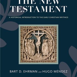 The New Testament 8th Edition Ehrman Instructors manual