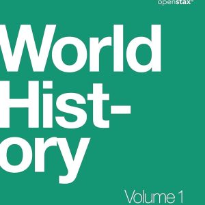 World History Volume 1 to 1500 OpenStax Instructor Answer Guide