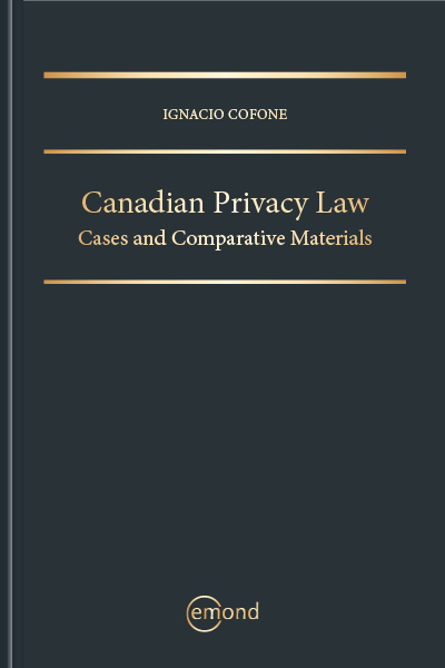 Canadian Privacy Law Cases and Comparative Materials Test Bank cover by Ignacio Cofone