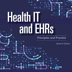Health IT and EHRs Principles and Practice 7th Edition Test Bank cover by Shannon H. Houser