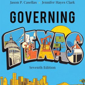 Governing Texas Seventh Edition by Anthony Champagne test bank
