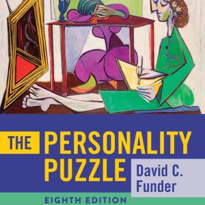 The Personality Puzzle Eighth Edition by David C Funder test bank