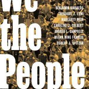 We the People Fourteenth Essentials Edition by Benjamin Ginsberg test bank